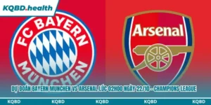 Dự đoán Bayern Munchen vs Arsenal