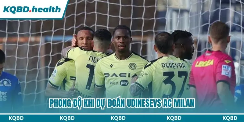Đánh giá phong độ khi dự đoán Udinese vs AC Milan